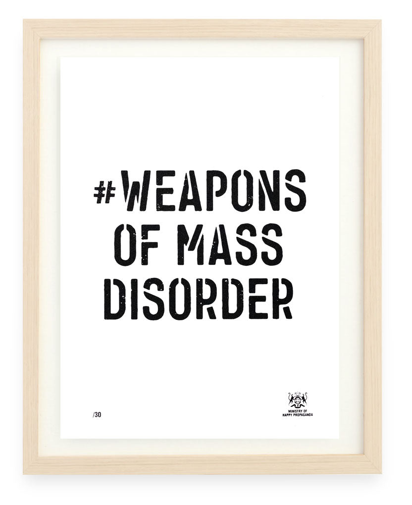 Weapons Of Mass Disorder